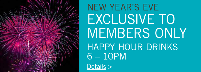 NYE - Members Happy Hour 6-10pm