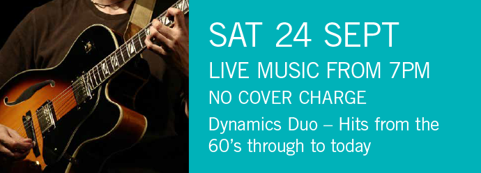 LIVE MUSIC - Dynamic Duo Sat 24th 7pm NO COVER CHARGE
