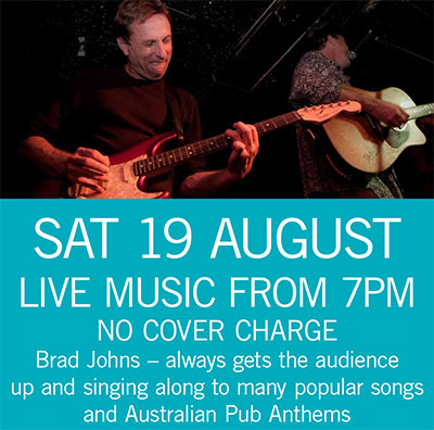 Brad Johns Sat 19 August 7pm