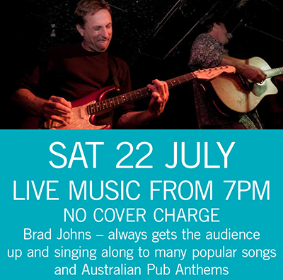 Brad Johns Sat 22 July 7pm